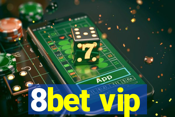 8bet vip