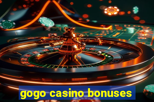 gogo casino bonuses