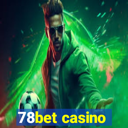 78bet casino