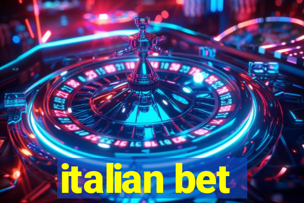 italian bet