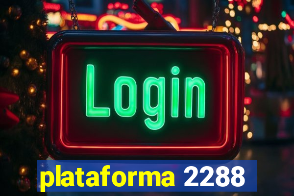 plataforma 2288