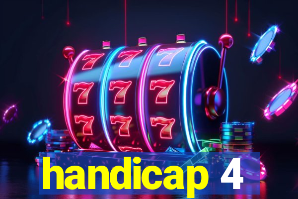 handicap 4