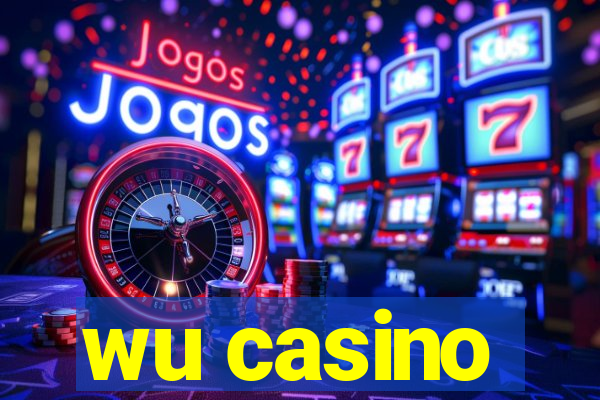 wu casino