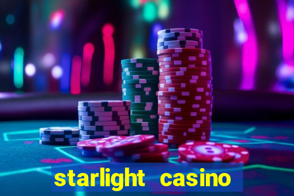 starlight casino new west