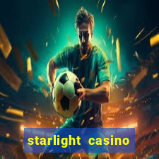 starlight casino new west