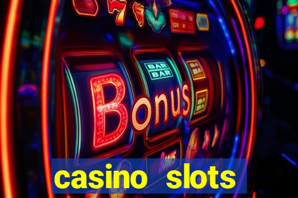 casino slots dinheiro real