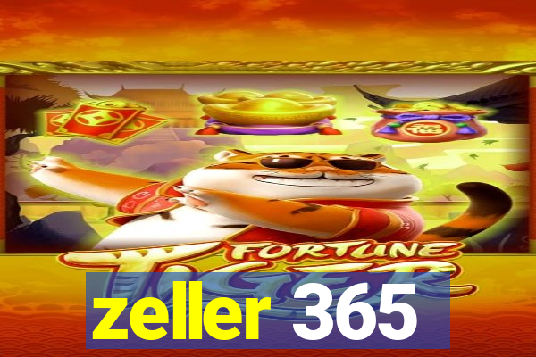 zeller 365