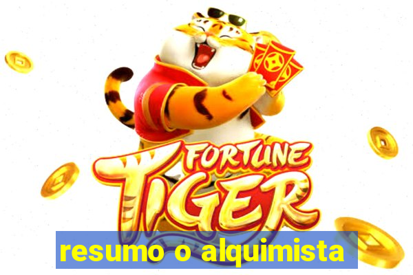 resumo o alquimista