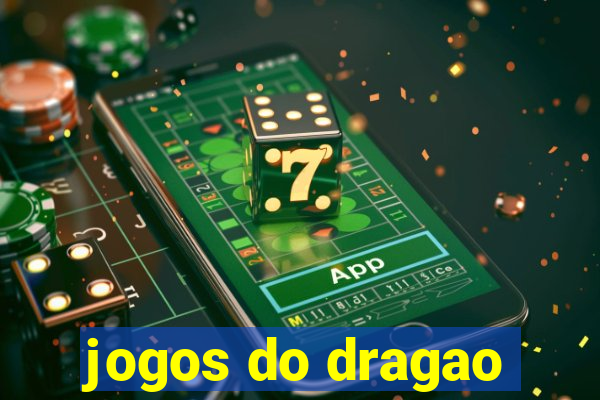 jogos do dragao