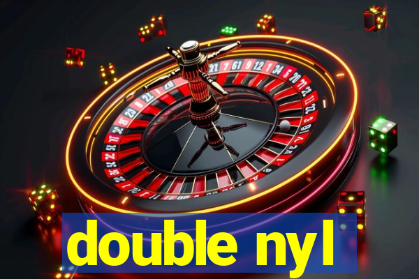 double nyl