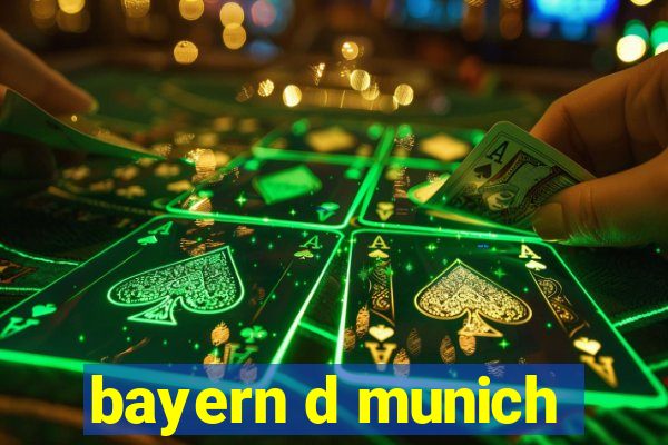 bayern d munich