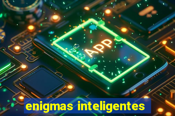 enigmas inteligentes