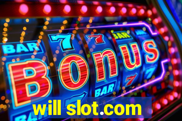 will slot.com