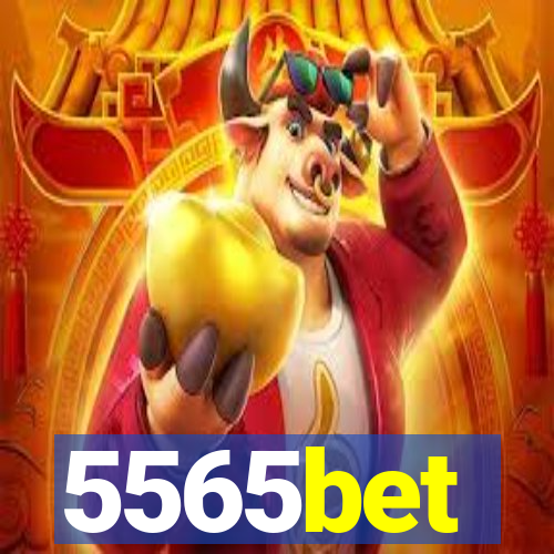 5565bet