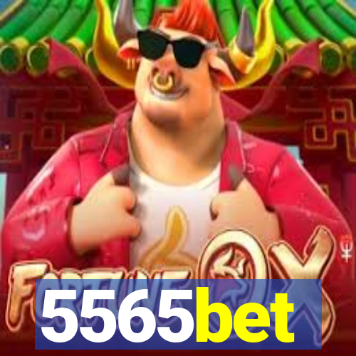 5565bet