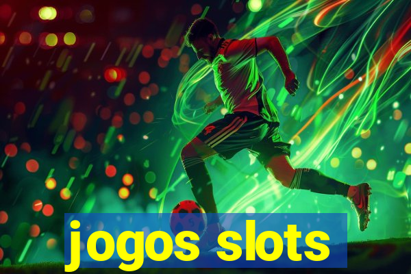 jogos slots