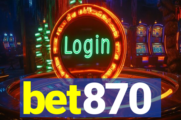 bet870