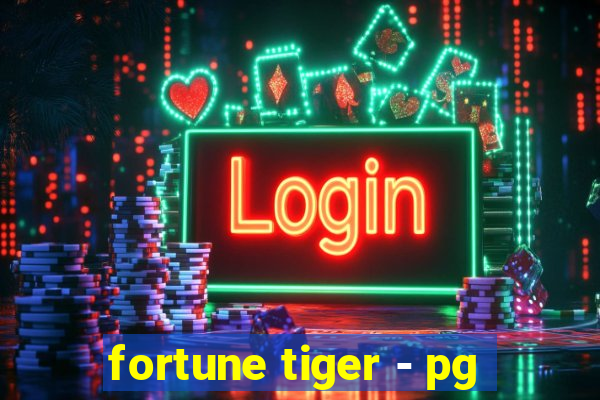 fortune tiger - pg