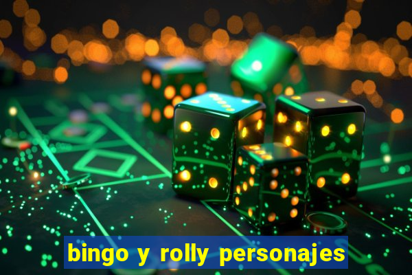 bingo y rolly personajes