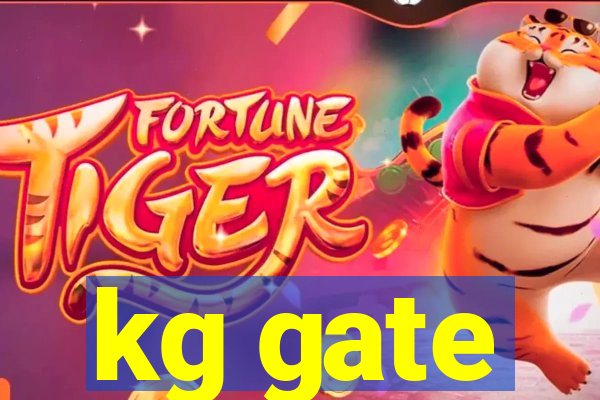 kg gate