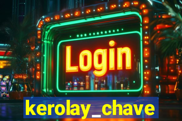 kerolay_chave