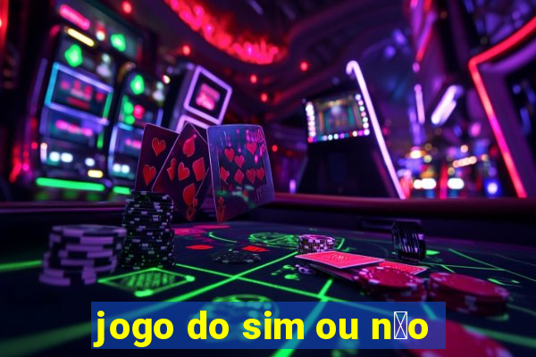 jogo do sim ou n茫o