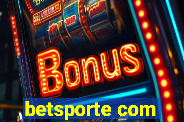 betsporte com