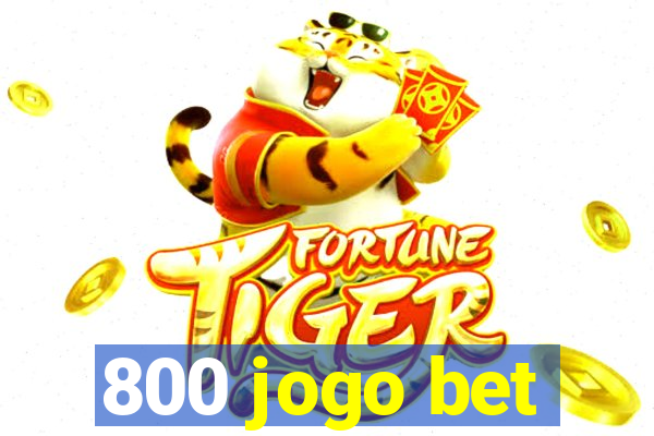 800 jogo bet