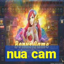 nua cam