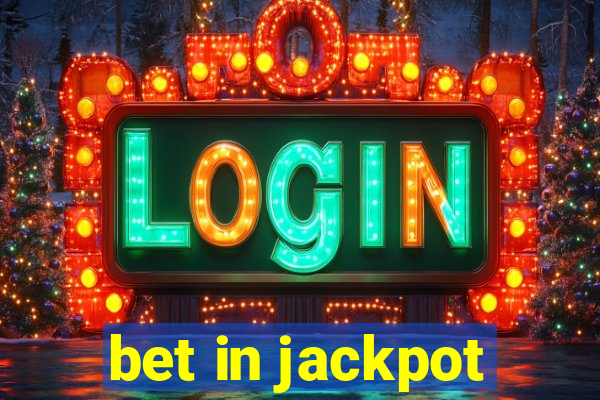 bet in jackpot