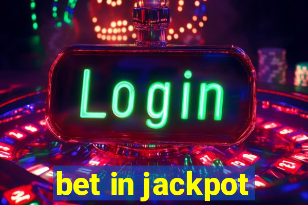 bet in jackpot