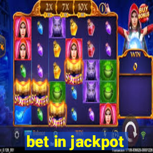 bet in jackpot