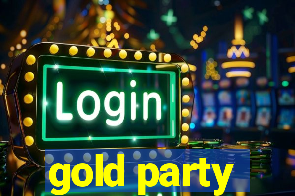 gold party