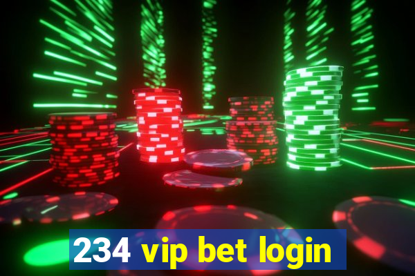 234 vip bet login