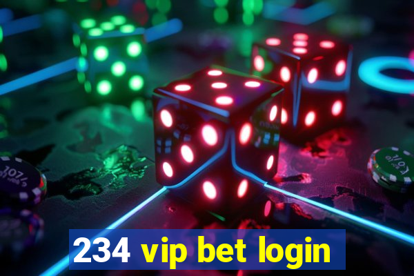 234 vip bet login