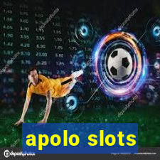 apolo slots