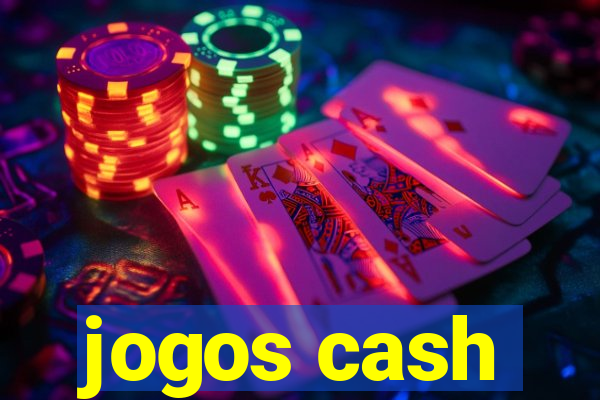 jogos cash