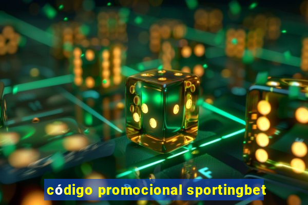 código promocional sportingbet