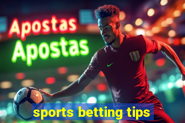 sports betting tips