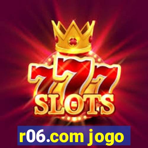 r06.com jogo