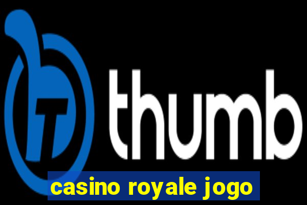 casino royale jogo