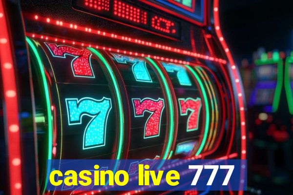 casino live 777