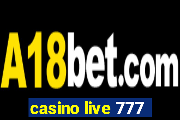 casino live 777