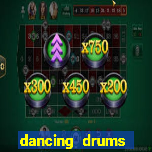 dancing drums explosion slot machine