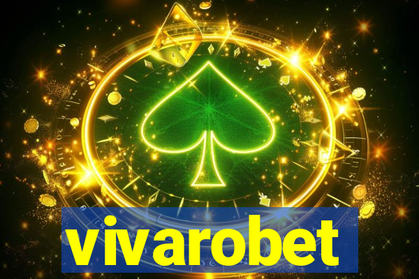 vivarobet