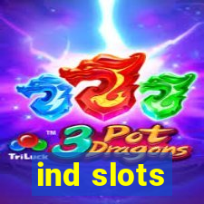 ind slots