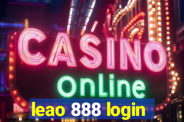 leao 888 login