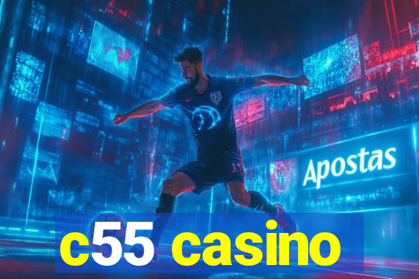 c55 casino