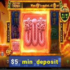 $5 min deposit casino australia