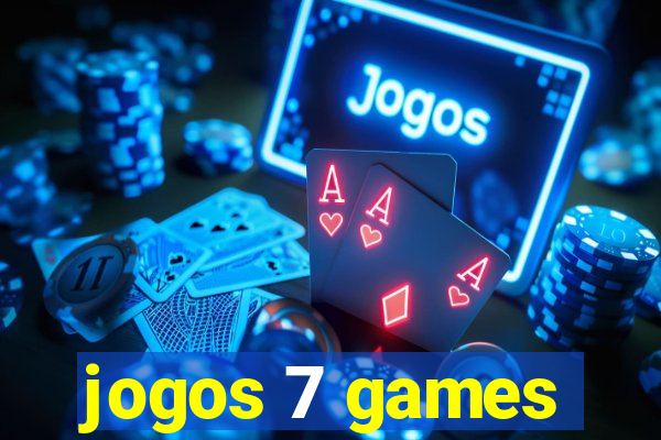 jogos 7 games